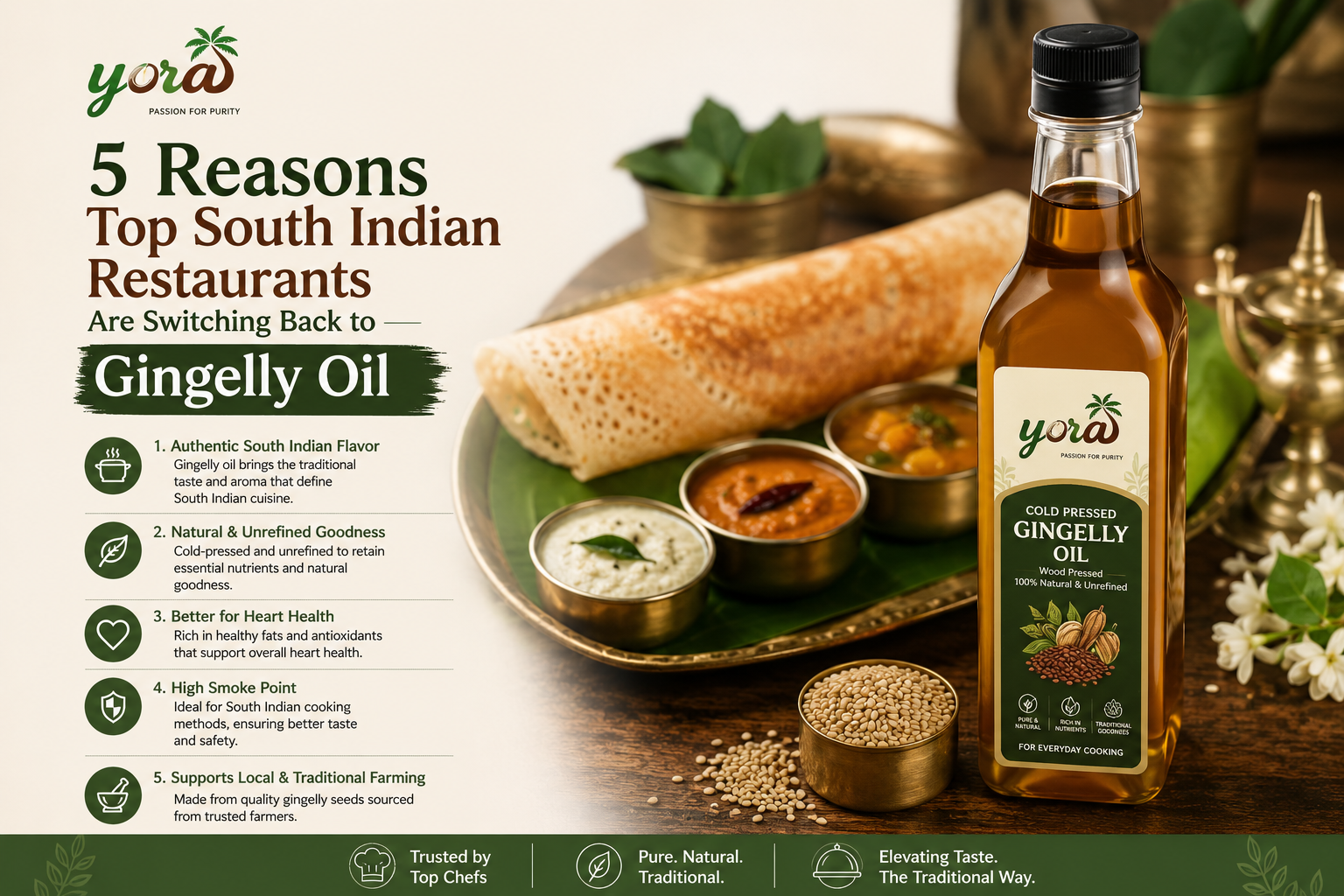 5 Reasons Top South Indian Restaurants Are Switching Back to Gingelly Oil